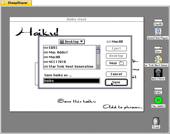 HAIKU 0.2 Hypercard stack''s save dialog on Macintosh System 7.5.5 system emulated in SheepShaver.